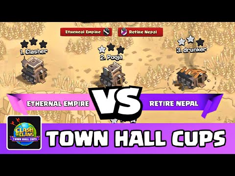 Ethereal Empire Vs Retire Nepal Th9 War In Town Hall Cups Tournament | Clash Of Clans