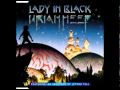 Uriah Heep - Lady in Black