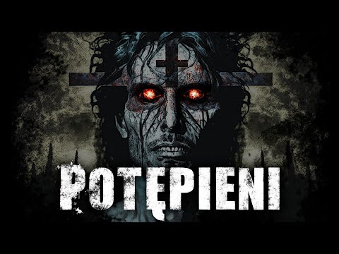 Potępieni - CreepyPasta Lektor PL