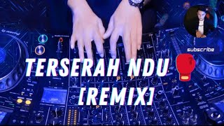 Download lagu DJ TERSERAH NDU || JUNGLE DUTCH || FULL BASS 2024 mp3 Download lagu DJ TERSERAH NDU || JUNGLE DUTCH || FULL BASS 2024 mp3