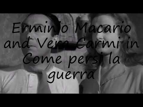 How to say Erminio Macario and Vera Carmi in Come persi la guerra in English?