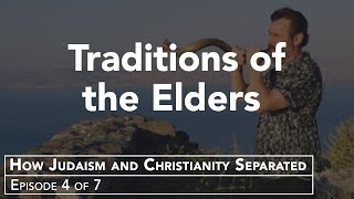 How Judaism and Christianity Separated: The Law  (Oral and Written)