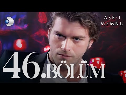 Aşk-ı Memnu 46. Bölüm -Full Bölüm