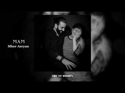 Mher Asryan Mama