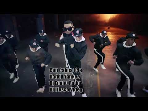 Con Calma (Clean Extended) - Daddy Yankee ft. Snow DJ TIESSO VIDEO REMIX / DJ EMILIO AUDIO REMIX