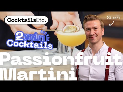 2-minute Passionfruit Martini | CocktailsEtc. with Simon