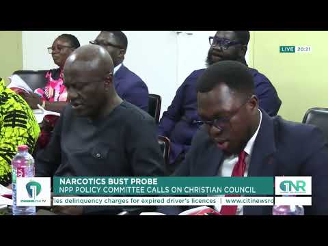 Narcotics Busts: NPP Policy Committees Call on Christian Council to Back Probe