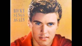 Rick Nelson - Believe What You Say (1958)