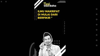 Download lagu Ilmu Makrifat mulai dari Berfikir | Gus Baha #gusbaha #ngajionline mp3