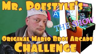 Mr. Poestyle's Original Mario Brothers Arcade High Score Challenge