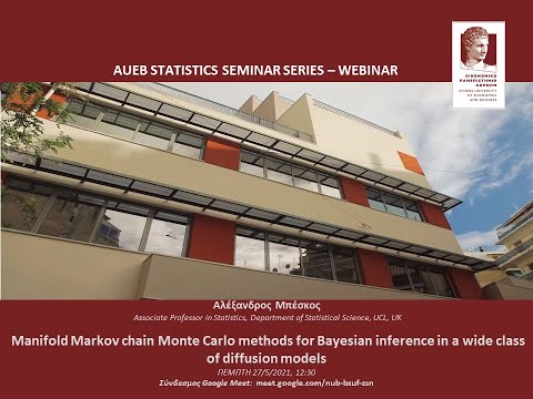 AUEB Stats Seminar 27/5/2021: Manifold MCMC methods by A Beskos