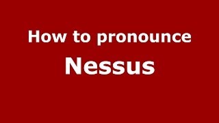 How to pronounce Nessus
