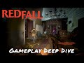 Redfall — Gameplay Deep Dive
