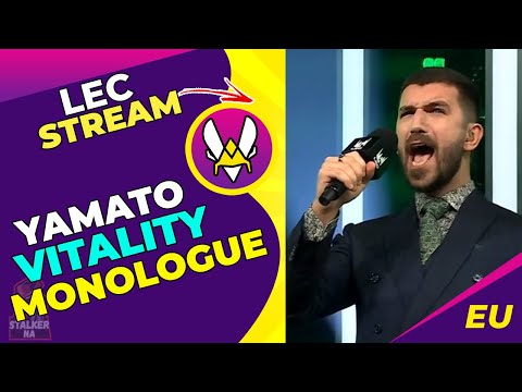 YamatoCannon Doing VITALITY MONOLOGUE on LEC 👀