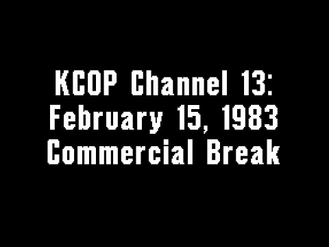 KCOP Channel 13: February 15, 1983 Commercial Break