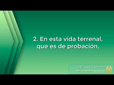 Himno 179 | La barra de hierro