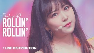 PRODUCE 48「Rollin' Rollin」Line Distribution