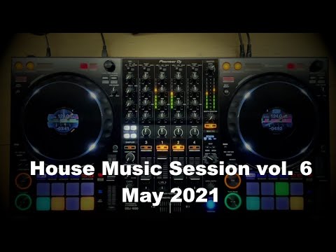 House Music Session vol. 6 - May 2021