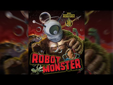 Robot Monster | Official Side-By-Side 3-D Trailer | BayView Entertainment