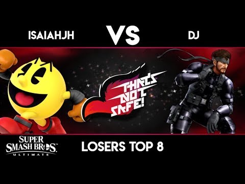 That's Not Safe #66 - IsaiahJH vs DJ - Ultimate Losers Top 8
