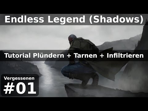 Endless Legend: Die Vergessenen [Tutorial + 1] (Schatten/Shadows DLC) - Deutsch