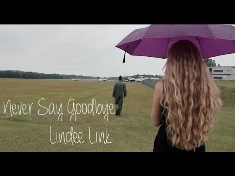 Lindee Link - Never Say Goodbye