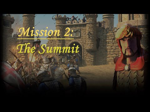 Stronghold Crusader 2 - Skirmish Trails Hell's Teeth, Mission 2: The Summit