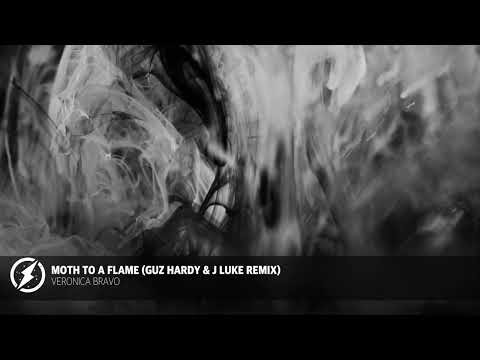 Veronica Bravo - Moth To A Flame (Guz Hardy & J Luke Remix)  (Visualizer)