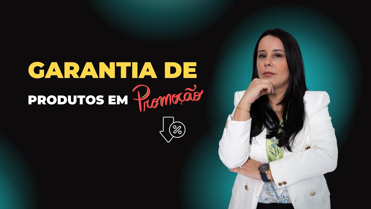 Produtos em Promoção tem Garantia?