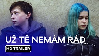 Už tě nemám rád (I Don't Love You Anymore): HD Trailer (2023)