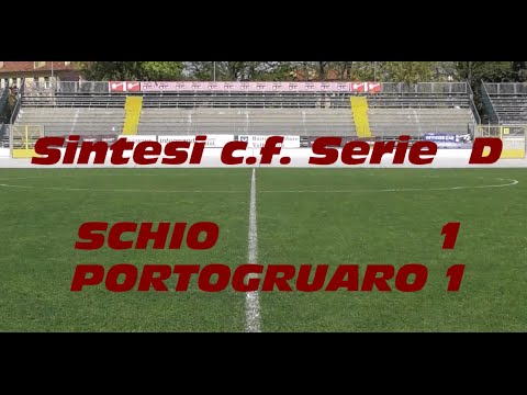 Sintesi  SCHIO 1- PORTOGRUARO 1-  15°giornata di campionato Girone di ritorno 10/ 04/ 2016  ok MOD.