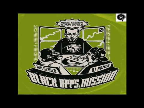 wildchild & dj romes-Black Opps Mission(prod.metro)