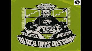 wildchild & dj romes-Black Opps Mission(prod.metro)