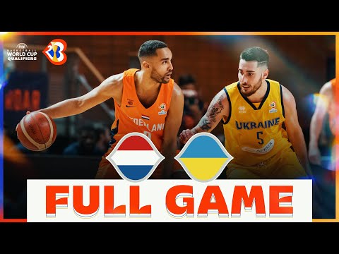 Netherlands v Ukraine | Basketball Full Game - #FIBAWC 2023 Qualifiers