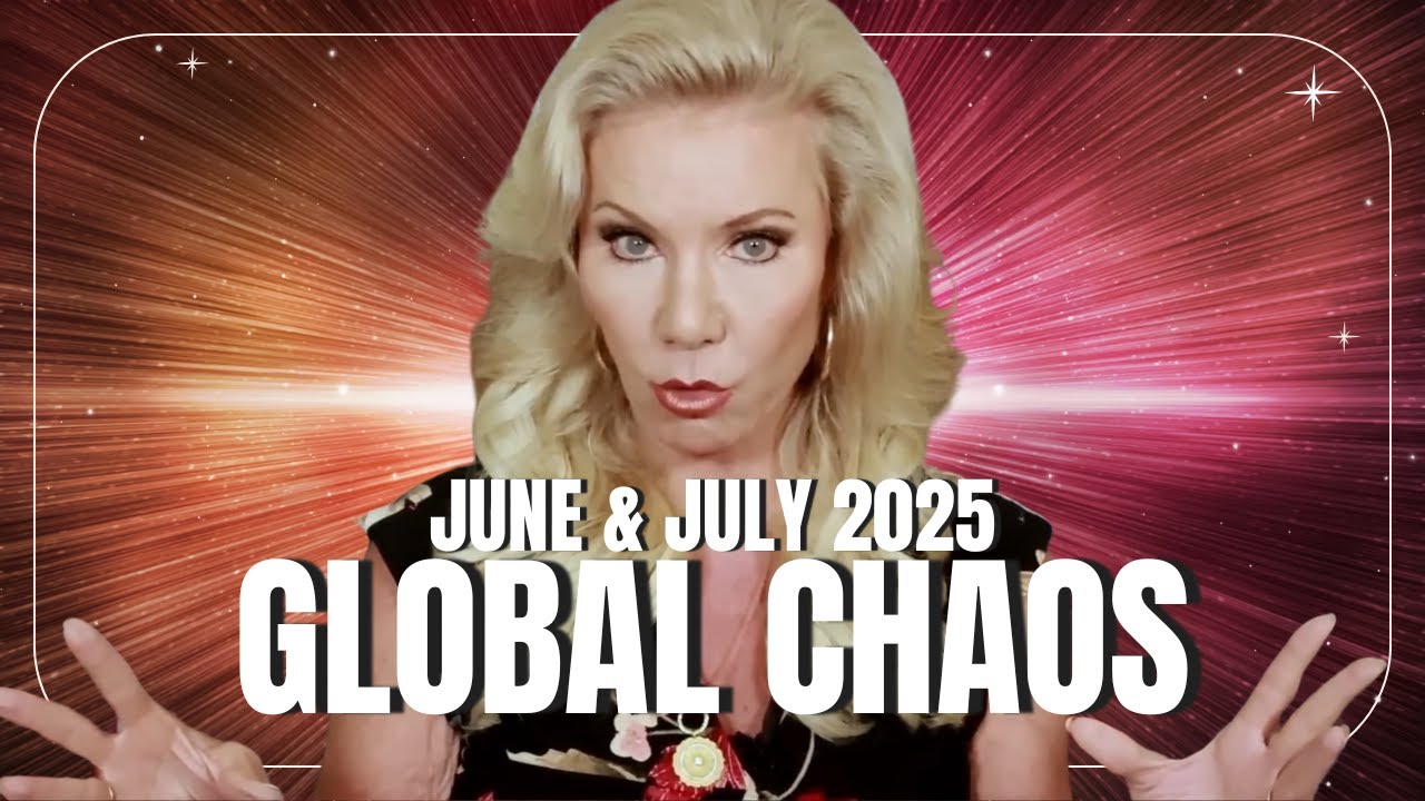 WARNING: Disasters Predicted for June & July 2025!