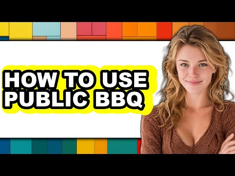 How to Use Public Bbq - Full Guide