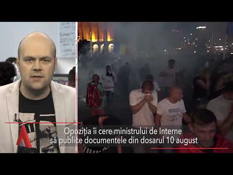Stiri Mediafax 20 Martie - Opoziția cere documentele din dosarul protestelor din august 2018