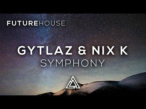 Gytlaz & Nix K - Symphony