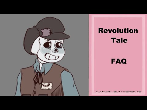 Revolution Tale FAQ