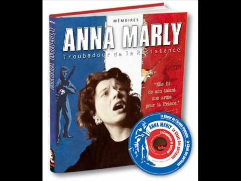 Anna Marly - La complainte du partisan (écrite en 1943, enregistrée​ en 1963)