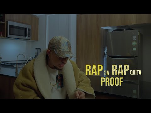 Proof - Rap da Rap quita