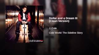 Dollar and a Dream III (Clean Version)