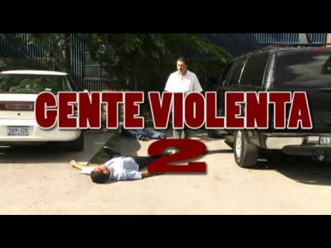 Gente Violenta 2