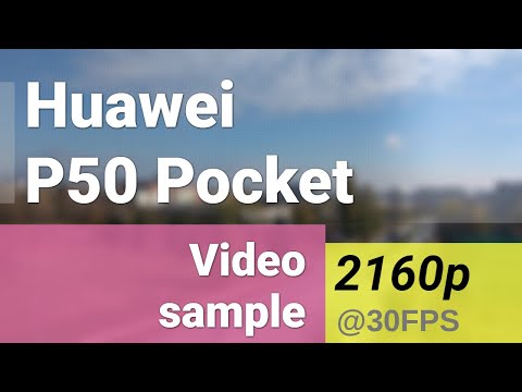 4K 2160p 30fps (main camera) - Huawei P50 Pocket video sample