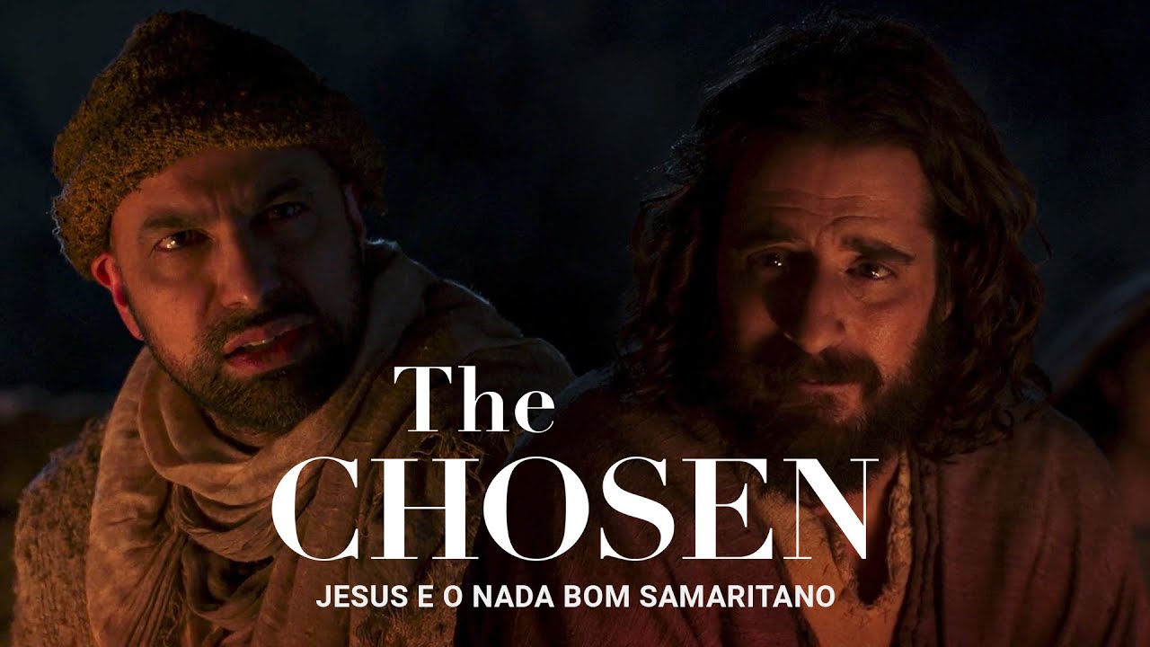 JESUS E O NADA BOM SAMARITANO (Cena de The Chosen)