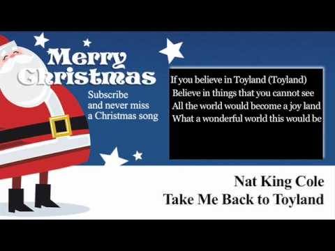 Nat King Cole - Take Me Back to Toyland - Lyrics (Paroles)