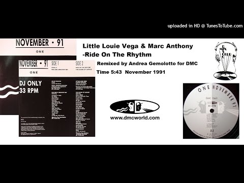 Little Louie Vega & Marc Anthony - Ride On The Rhythm (DMC remix by Andrea Gemolotto November 1991)
