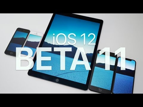 iOS 12 Beta 11 - What's New?