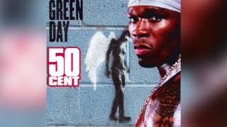 In Da Club of Broken Dreams - Green Day vs 50 Cent mashup