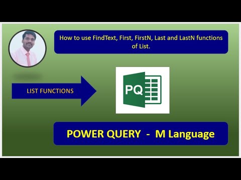 Power Query | M Language | How to use FindText, First, FirstN, Last and LastN functions of List.